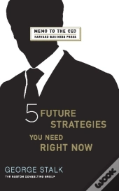 Five Future Strategies You Need Right Now