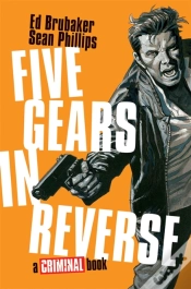 Capa do artigo Five Gears In Reverse: A Criminal Book