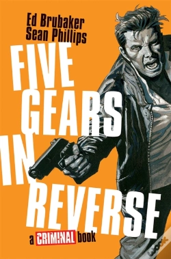 Capa do artigo Five Gears In Reverse: A Criminal Book