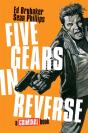 Five Gears In Reverse: A Criminal Book - Preview