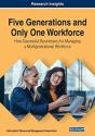 Five Generations And Only One Workforce - Preview