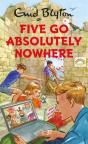 Five Go Absolutely Nowhere - Preview