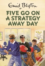 Capa do artigo Five Go On A Strategy Away Day