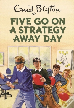 Capa do artigo Five Go On A Strategy Away Day