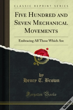 Capa do artigo Five Hundred And Seven Mechanical Movements