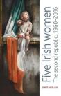 Five Irish Women - Preview