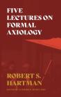 Five Lectures On Formal Axiology - Preview