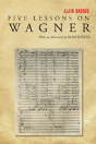 Five Lessons On Wagner - Preview