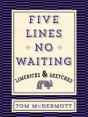 Five Lines No Waiting - Preview