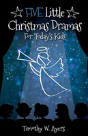 Five Little Christmas Dramas For Today'S Kids - Preview