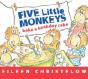 Five Little Monkeys Bake A Birthday Cake - Preview
