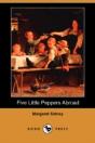 Five Little Peppers Abroad (Dodo Press) - Preview