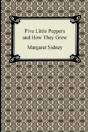 Five Little Peppers And How They Grew - Preview