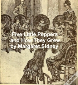 Capa do artigo Five Little Peppers And How They Grew