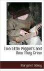 Five Little Peppers And How They Grew - Preview