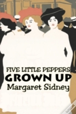 Capa do artigo Five Little Peppers Grown Up