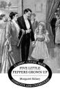 Five Little Peppers Grown Up - Preview