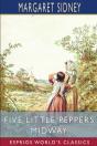 Five Little Peppers Midway (Esprios Classics) - Preview