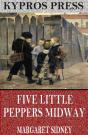 Five Little Peppers Midway - Preview