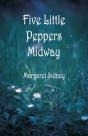 Five Little Peppers Midway - Preview