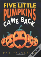 Five Little Pumpkins Came Back