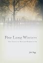 Five Long Winters - Preview