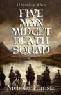 Five Man Midget Death Squad - Preview