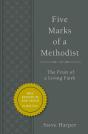 Five Marks Of A Methodist, Expanded Edition - Preview