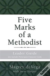 Capa do artigo Five Marks Of A Methodist: Leader Guide
