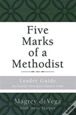 Capa do artigo Five Marks Of A Methodist: Leader Guide