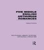 Five Middle English Arthurian Romances - Preview