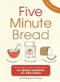 Five Minute Bread - Preview