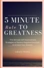 Five Minute Rule To Greatness - Preview