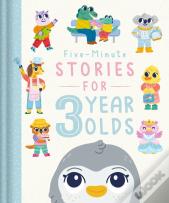 Five-Minute Stories For 3 Year Olds