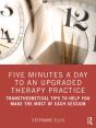 Five Minutes A Day To An Upgraded Therapy Practice - Preview