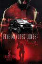 Five Minutes Longer - Preview