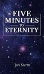 Five Minutes To Eternity - Preview