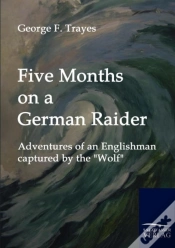 Capa do artigo Five Months On A German Raider