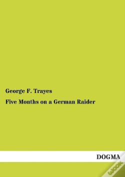 Capa do artigo Five Months On A German Raider