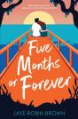Five Months Or Forever - Preview