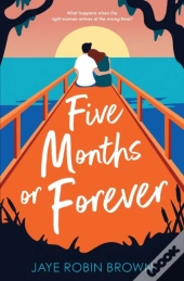 Five Months Or Forever