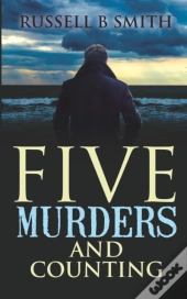 Five Murders And Counting