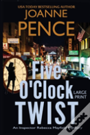 Five O'Clock Twist (Large Print)