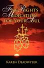Five Rights Medication For Your Soul - Preview