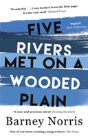 Five Rivers Met On A Wooded Plain - Preview