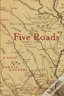 Five Roads