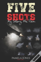 Five Shots