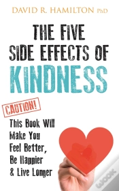 Capa do artigo Five Side-Effects Of Kindness