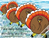 Capa do artigo Five Silly Turkeys Standing In A Row