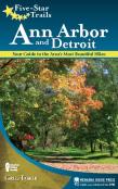 Five-Star Trails: Ann Arbor And Detroit